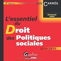 L' essentiel du droit des politiques sociales