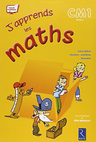 J'apprends les maths, CM1 cycle 3, programmes 2008