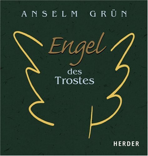 Engel Des Trostes Pdf Download Anselm Grun Dulcoparta
