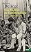 Une Histoire de L'Anthropologie. Ecoles, Auteurs, Th'ories (French Edition) by 