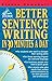 Better Sentence Writing in 30 Minutes a Day (Better English Series)
