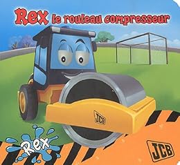Rex le rouleau compresseur