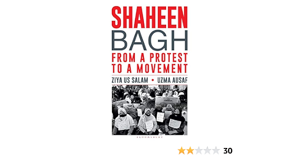 shaheen bagh from a protest to a movement ziya us salam 9789390077922 amazon com books shaheen bagh from a protest to a