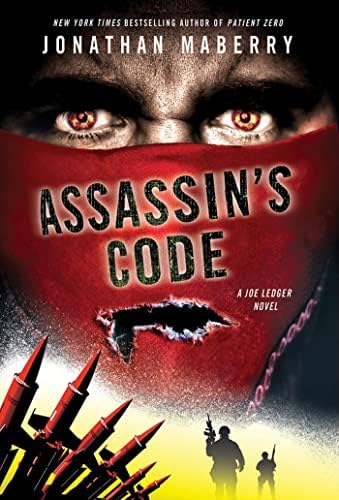 Assassin's Code: The Joe Ledger Novels, Book 4