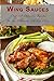 Wing Sauces: Over 30 Delicious Recipes for the Ultimate Chicken Wing