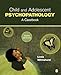 Child and Adolescent Psychopathology: A Casebook, 3rd Edition
