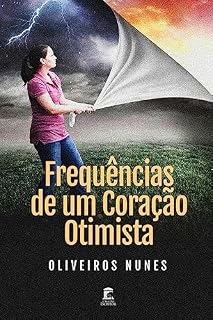 Livro Frequências de um Coração Otimista