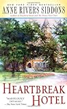 Front cover for the book Heartbreak Hotel by Anne Rivers Siddons