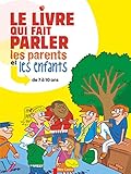 Image de Le livre qui fait parler les parents et les enfants (French Edition)