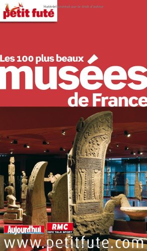 Les  100 plus beaux musées de France