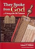 They Spoke From God, William C. Williams, 0882436945