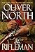 The Rifleman - Book by Oliver North