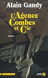 L' agence Combes et compagnie
