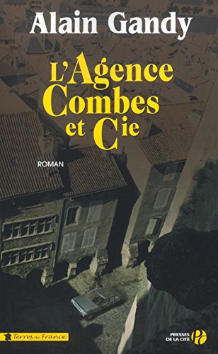 L' agence Combes et compagnie