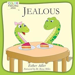 amazoncom jealous helping children cope with jealousy colorfeeling