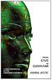 Image de From Cave to Computer: A New Perspective on the Homeopathic Miasms