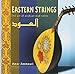 Eastern Strings: The Art of Arabian Solos