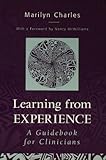 Learning from Experience: Guidebook for Clinicians