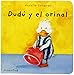 Dudú y el orinal (Spanish Edition)