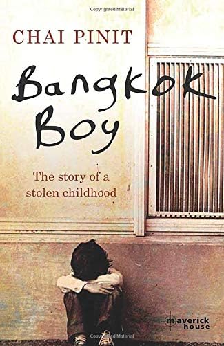 Bangkok Boy: The story of a stolen childhood