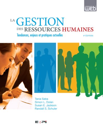 GESTION DES RESSOURCES HUMAINES 4ED (FRANCAIS) (French Edition) by Tania SABA, Simon DOLAN, Susan JACKSON