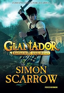 Livro Gladiador: Batalhas nas ruas