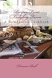 Recipes From Ladybug Farm: A Companion Cookbook