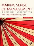 Making Sense of Management: A Critical Introduction