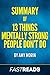 Summary of 13 Things Mentally Strong People Don't Do: by Amy Morin | Includes Key Takeaways & Analysis