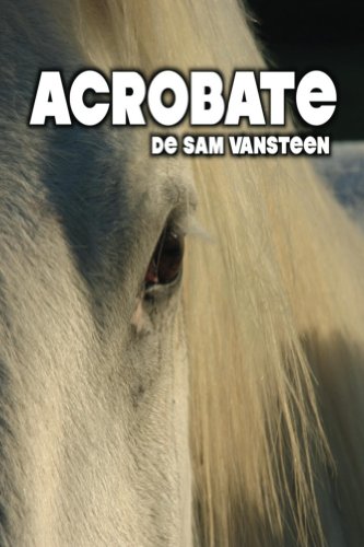 Acrobate (French Edition) by Sam Vansteen