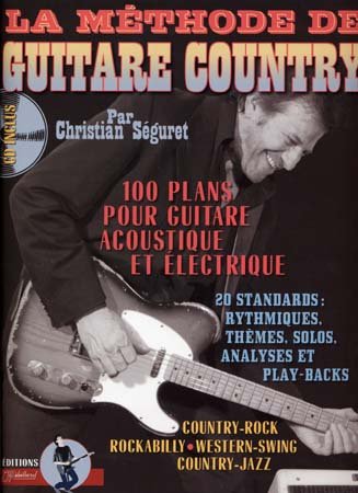 La Guitarre Country (Book/Cd) (French Edition) by CHRISTIAN SEGURET