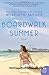 BOARDWALK SUMMER