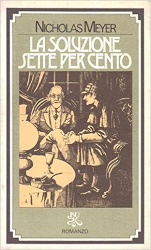 Nicholas Meyer - La soluzione sette per cento