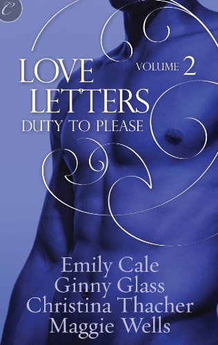 Love Letters Volume 2: Duty to Please (The Love Letters)