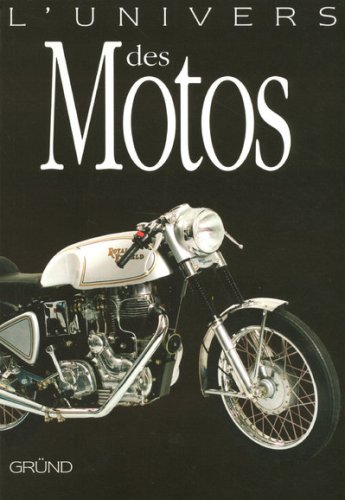 L' univers des motos