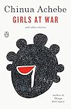 Girls at War and Other Stories by Chinua Achebe