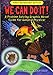 We Can Do It!: A Problem Solving Graphic Novel Guide for General Physics by Scott Calvin, Kirin Emlet Furst