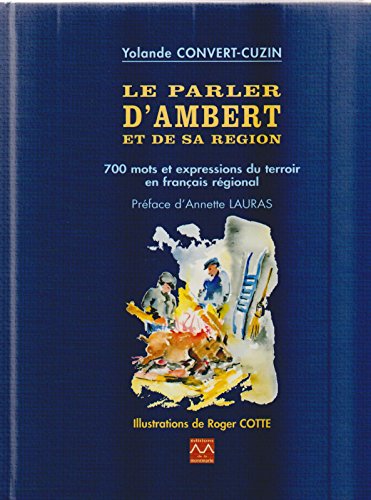 Le  parler d'Ambert et de sa région