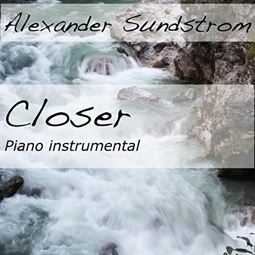 Amazon.com: Closer Pt. 3: Alexander Sundstrom: MP3 Downloads