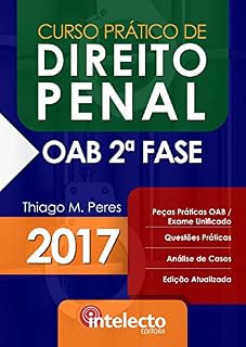 Livro E-book Curso Prático de Direito Penal para o Exame da OAB 2ª Fase