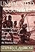Undaunted Courage: Meriwether Lewis, Thomas Jefferson, and the Opening of the American West