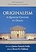 Originalism: A Quarter-Century of Debate