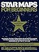 Star Maps for Beginners: 50th Anniversary Edition