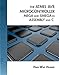 The Atmel AVR Microcontroller: MEGA and XMEGA in Assembly and C (Explore Our New Electronic Tech 1st Editions)
