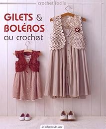 Gilets & boléros au crochet