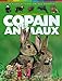Copain des animaux (French Edition) by