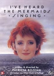 I've Heard The Mermaid Singing - Le Chant Des Sirènes