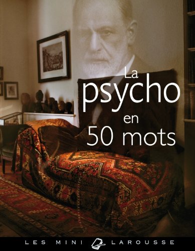 La  psycho en 50 mots