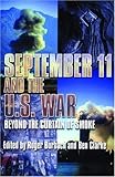 September 11 and the U.S. War: Beyond the Curtain of Smoke by
