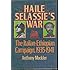 Haile Salassie's War: The Ethiopian-Italian Campaign, 1935-1940